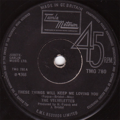 The Velvelettes : These Things Will Keep Me Loving You (7", Single, RE, Sol)