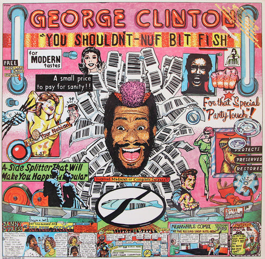 George Clinton : You Shouldn't-Nuf Bit Fish (LP, Album)