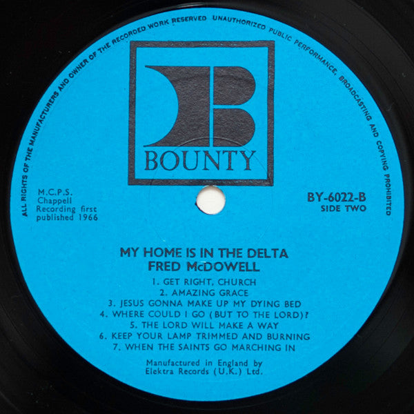 Fred And Annie Mae McDowell : My Home Is In The Delta (LP, Album)