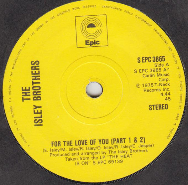 The Isley Brothers : For The Love Of You (Part 1 & 2) (7", Single)