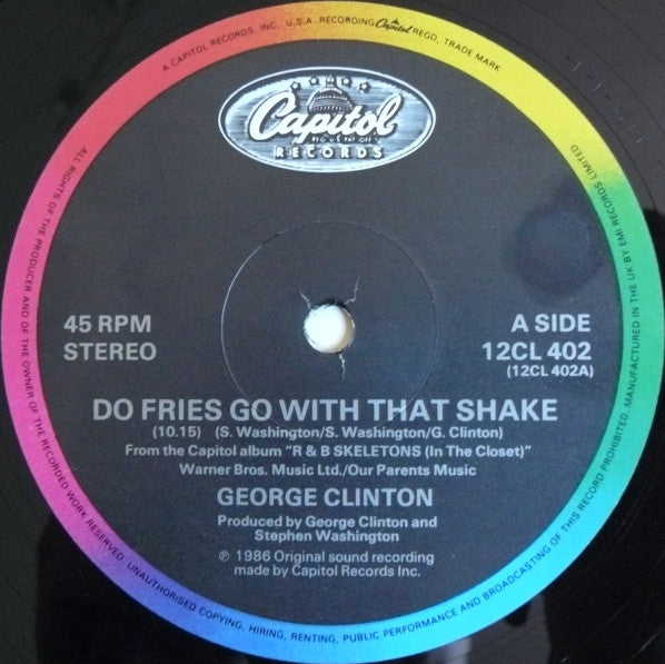 George Clinton : Do Fries Go With That Shake (12", Single)