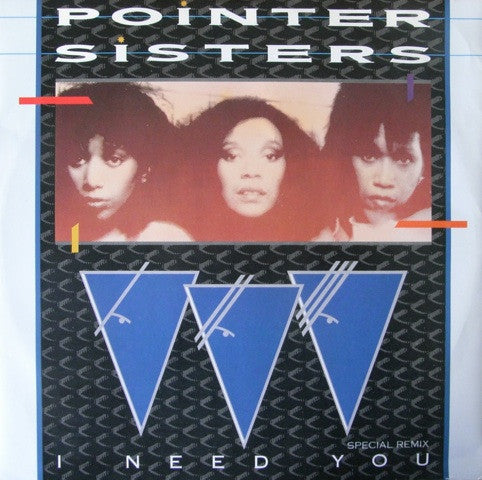 Pointer Sisters : I Need You (12")