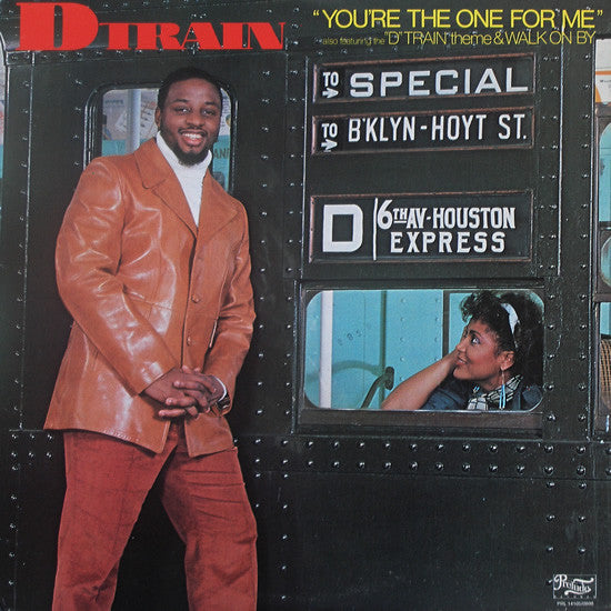 "D" Train* : You're The One For Me (LP, Album, Hau)