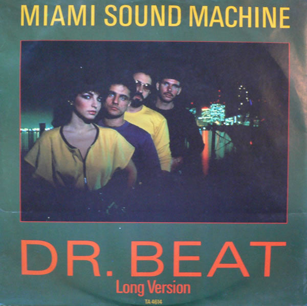 Miami Sound Machine : Dr. Beat (Long Version) (12")