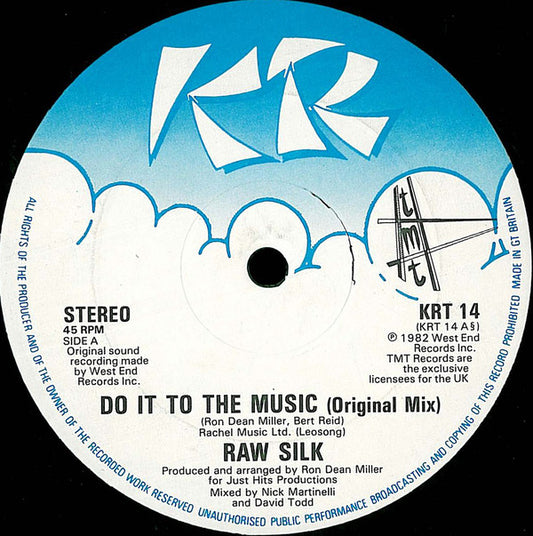 Raw Silk : Do It To The Music (12")