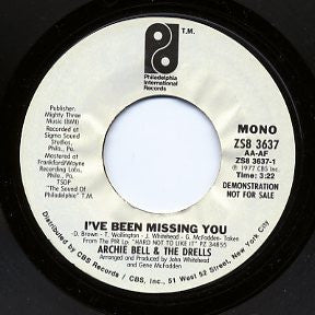 Archie Bell & The Drells : I've Been Missing You (7", Mono, Promo)