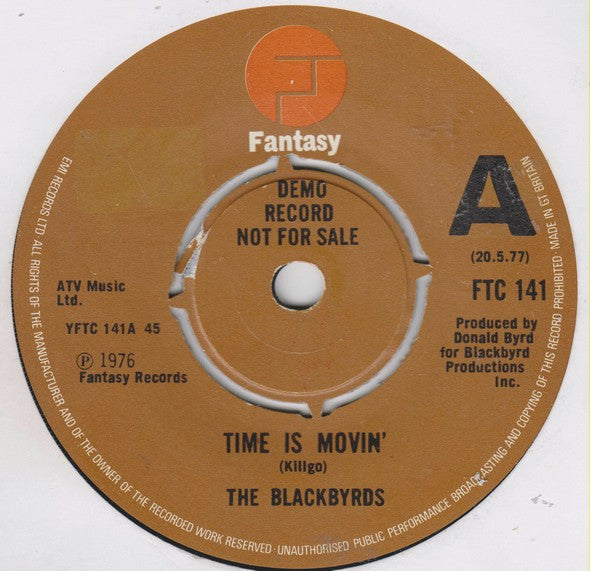 The Blackbyrds : Time Is Movin' (7", Single, Promo)