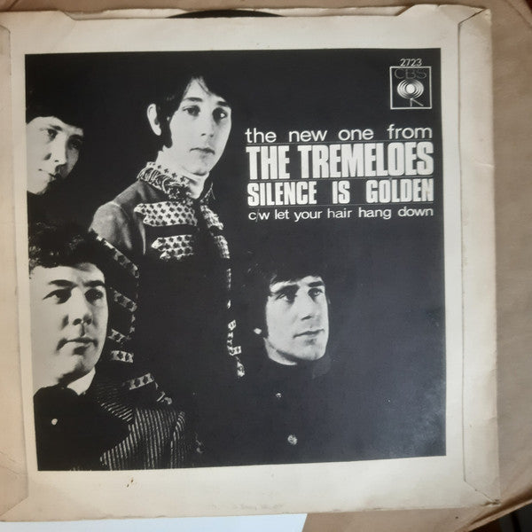 The Tremeloes : Silence Is Golden (7", Single, Pus)