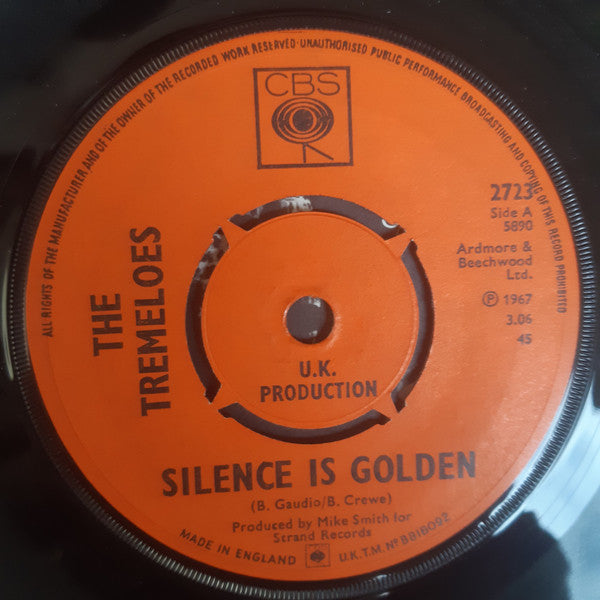 The Tremeloes : Silence Is Golden (7", Single, Pus)