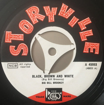 Big Bill Broonzy : Black, Brown And White / Midnight Special (7")