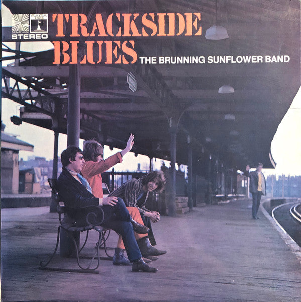 The Brunning Sunflower Band* : Trackside Blues (LP, Album)