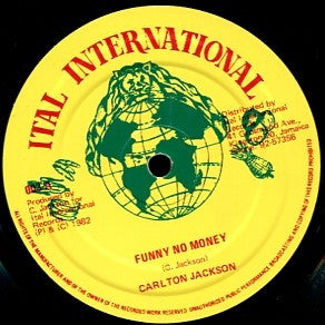 Carlton Jackson / Sammy Dread : Funny No Money / Sammy Dread Style (10")