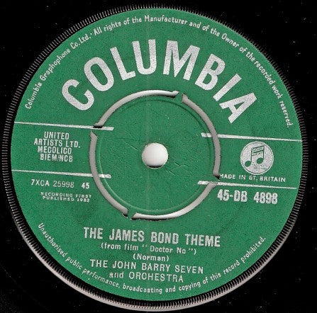 The John Barry Seven And Orchestra : The James Bond Theme (From Film "Doctor No") (7", Single, Gre)