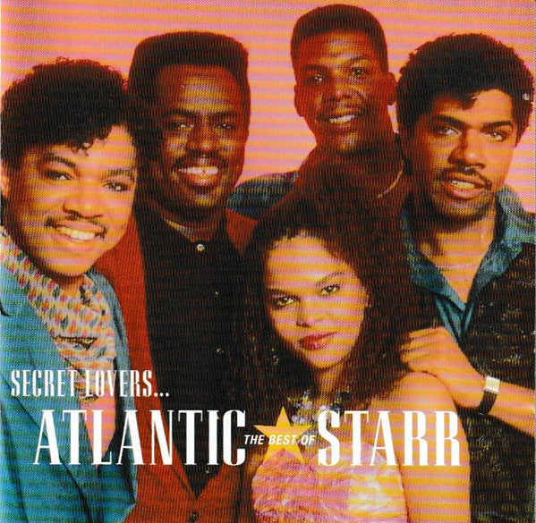 Atlantic Starr : Secret Lovers...The Best Of Atlantic Starr (CD, Comp, RE)