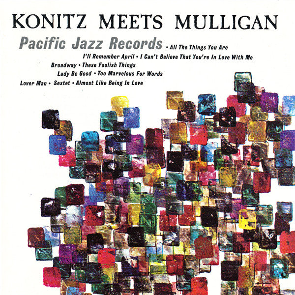 Lee Konitz & The Gerry Mulligan Quartet* : Konitz Meets Mulligan (CD, Album, RE)