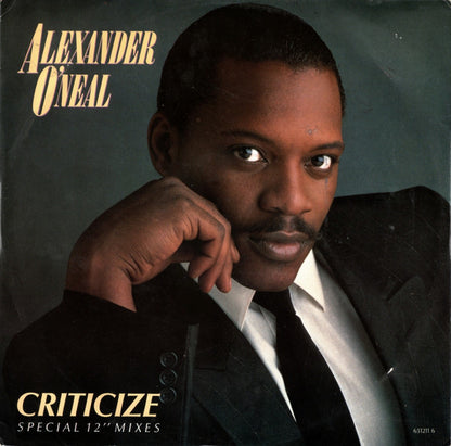 Alexander O'Neal : Criticize (Special 12" Mixes) (12", Single)