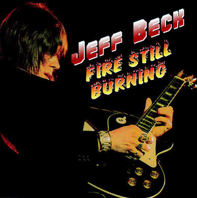 Jeff Beck : Fire Still Burning (CD, Unofficial)