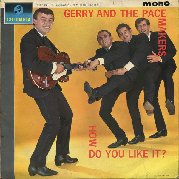 Gerry And The Pacemakers* : How Do You Like It? (LP, Album, Mono)