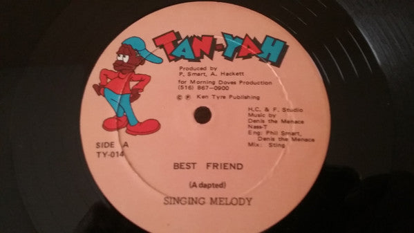 Singing Melody : Best Friend (12")