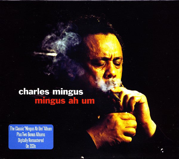 Charles Mingus : Mingus Ah Um (2xCD, Comp, RM)