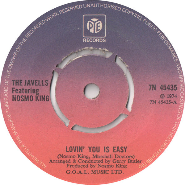 The Javells Featuring Nosmo King : Lovin' You Is Easy (7")