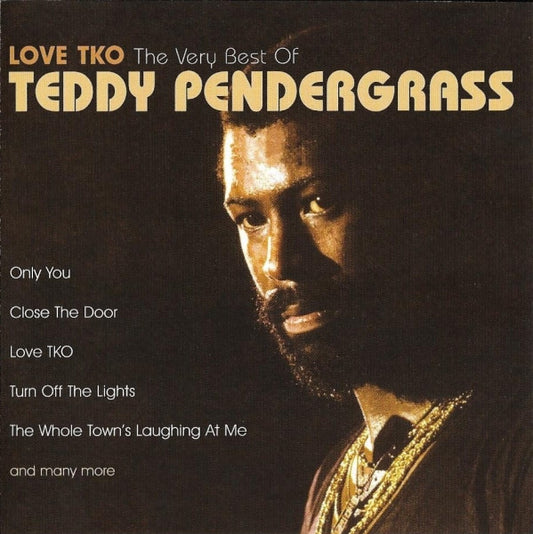 Teddy Pendergrass : Love TKO: The Best Of Teddy Pendergrass (CD, Comp)