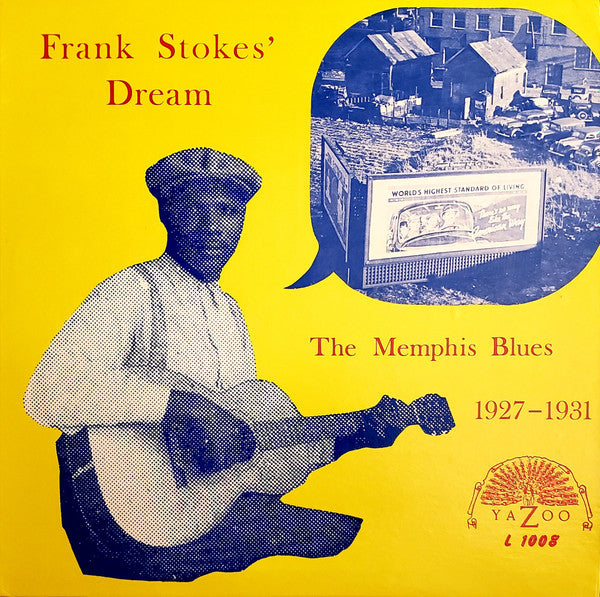 Various : Frank Stokes' Dream (The Memphis Blues 1927-1931) (LP, Comp, RE, RP)