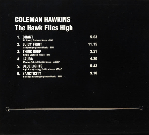 Coleman Hawkins : The Hawk Flies High (CD, Album, RE, RM, Dig)