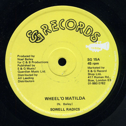 Sowell Radics : Wheel O' Matilda (12", Single)