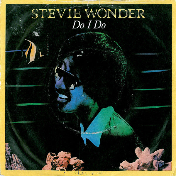 Stevie Wonder : Do I Do (7", Single)