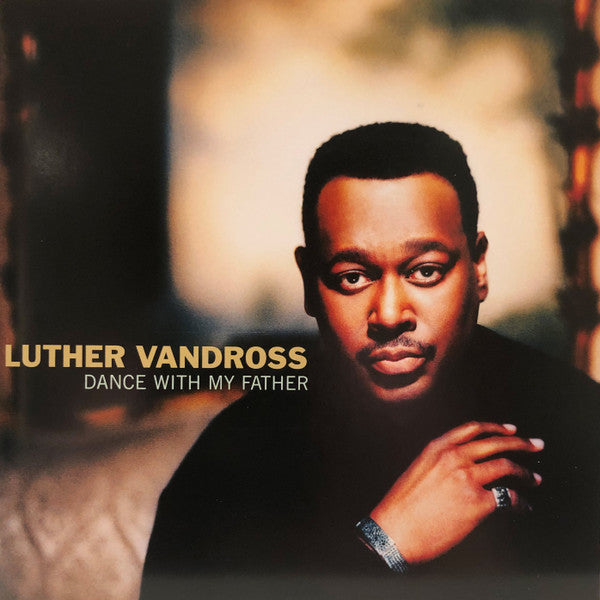 Luther Vandross : Dance With My Father (CD, Album, Copy Prot., Dig)