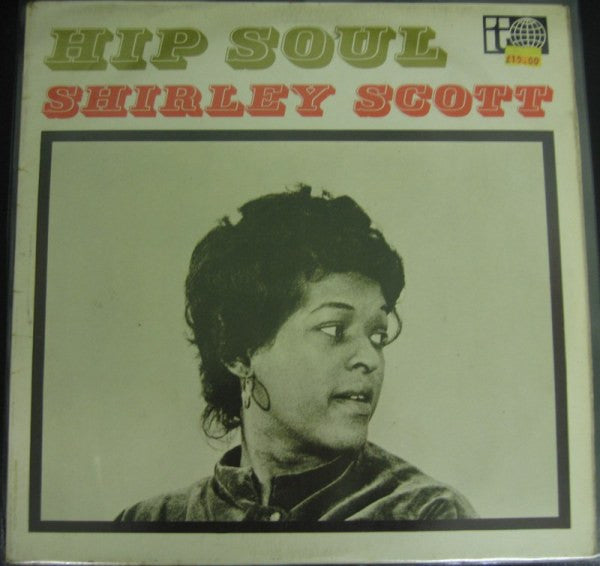 Shirley Scott : Hip Soul (LP, Album)