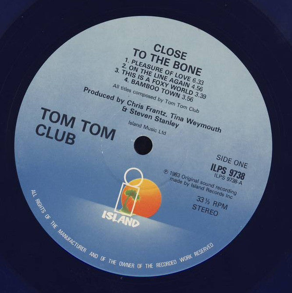 Tom Tom Club : Close To The Bone (LP, Album, Ltd, Blu)