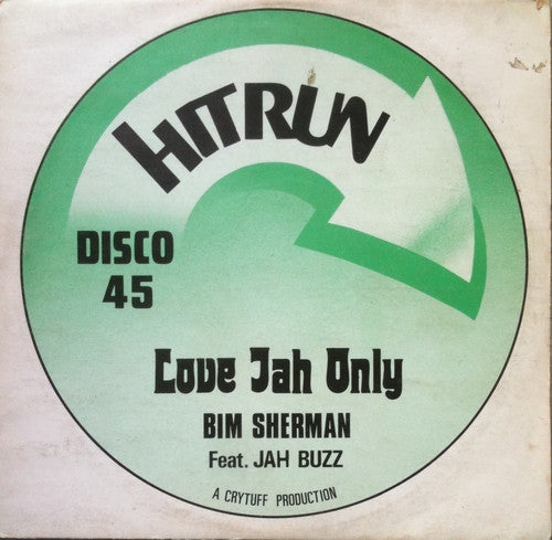 Bim Sherman Feat. Jah Buzz / Crytuff All Stars* : Love Jah Only / Dub From The Ghetto (12")