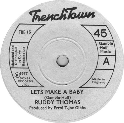 Ruddy Thomas : Let's Make A Baby (7")