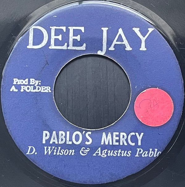 D. Wilson* & Agustus Pablo* : Pablo’s Mercy (7", Single, Blu)