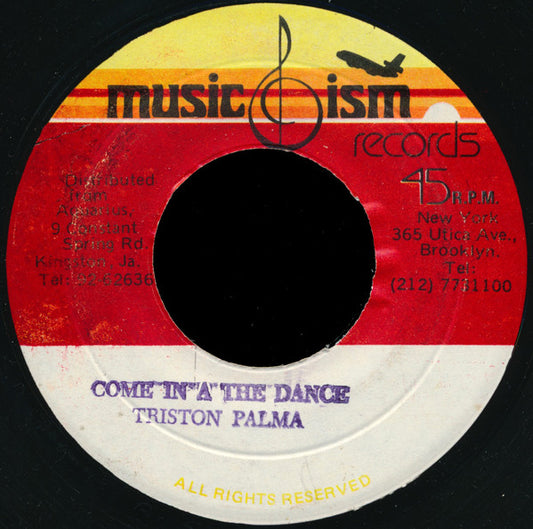 Triston Palma* : Come In A The Dance (7")