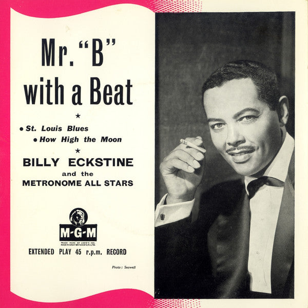 Billy Eckstine And The Metronome All Stars : Mr. "B' With A Beat (7", EP)