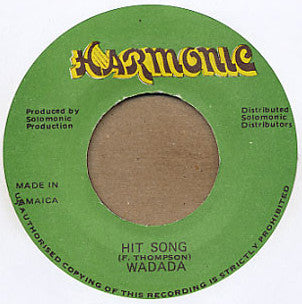 Wadada : Hit Song (7")