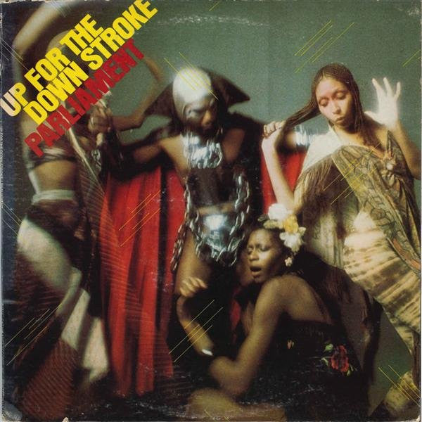 Parliament : Up For The Down Stroke (LP, Album)