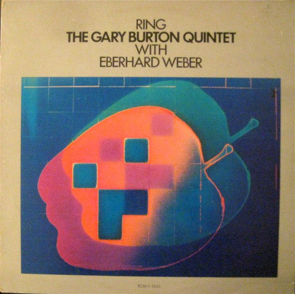 The Gary Burton Quintet* with Eberhard Weber : Ring (LP, Album)