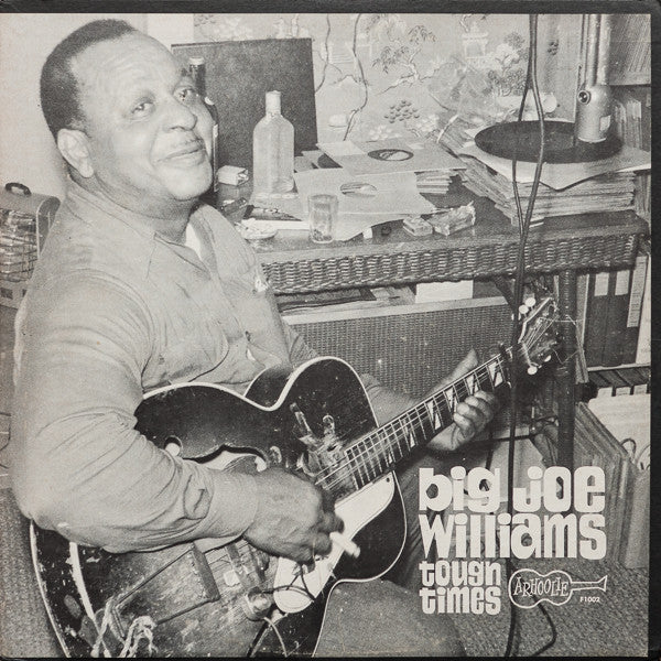 Big Joe Williams : Tough Times (LP, Album, RE)