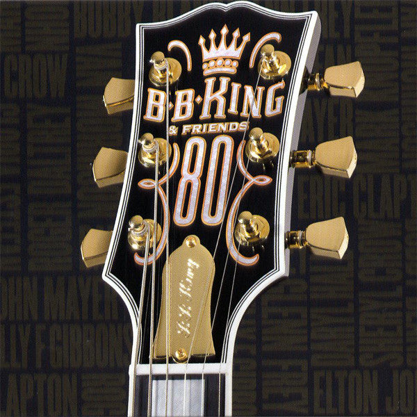 B.B. King & Various : 80 (CD, Album, Dig)