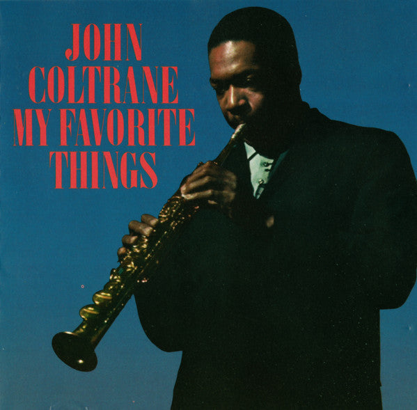 John Coltrane : My Favorite Things (CD, Album, RE, RM)