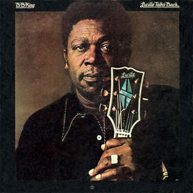 B.B. King : Lucille Talks Back (LP, Album)