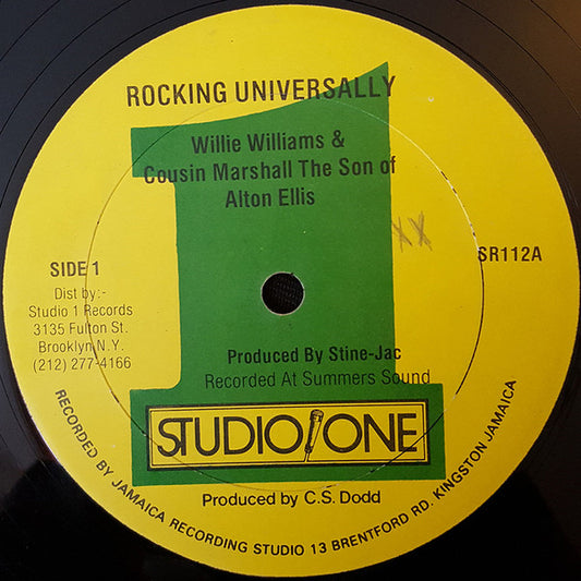 Willie Williams* & Cousin Marshall The Son Of Alton Ellis* : Rocking Universally (12", Maxi)