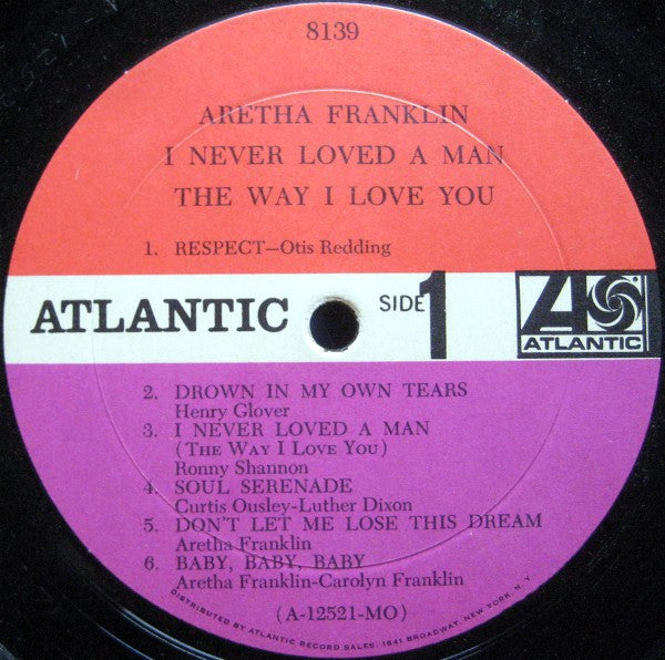 Aretha Franklin : I Never Loved A Man The Way I Love You (LP, Album, Mono, MO )