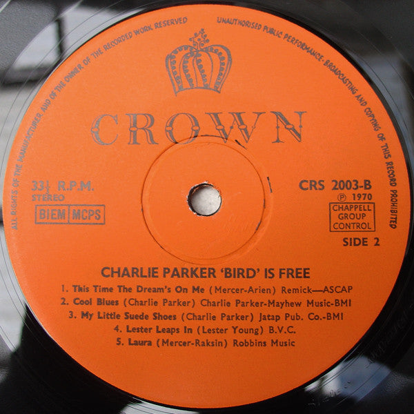 Charlie Parker : Bird Is Free (LP, RE)