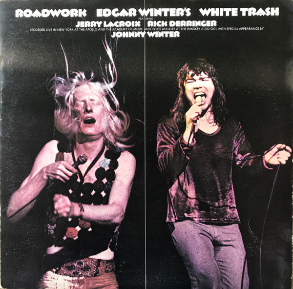 Edgar Winter's White Trash : Roadwork (2xLP, Album)