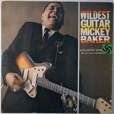 Mickey Baker : The Wildest Guitar (LP, Album, Mono)